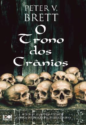 [Demon Cycle 04] • O Trono Dos Crânios